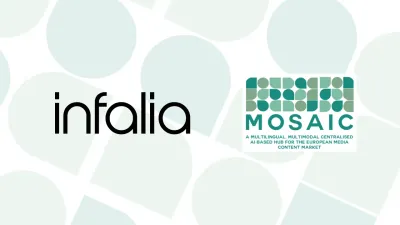 Empowering the European Media Market: Infalia's Intelligent Core for the MOSAIC Platform